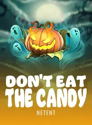 Don't Eat the Candy